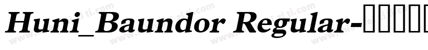 Huni_Baundor Regular字体转换